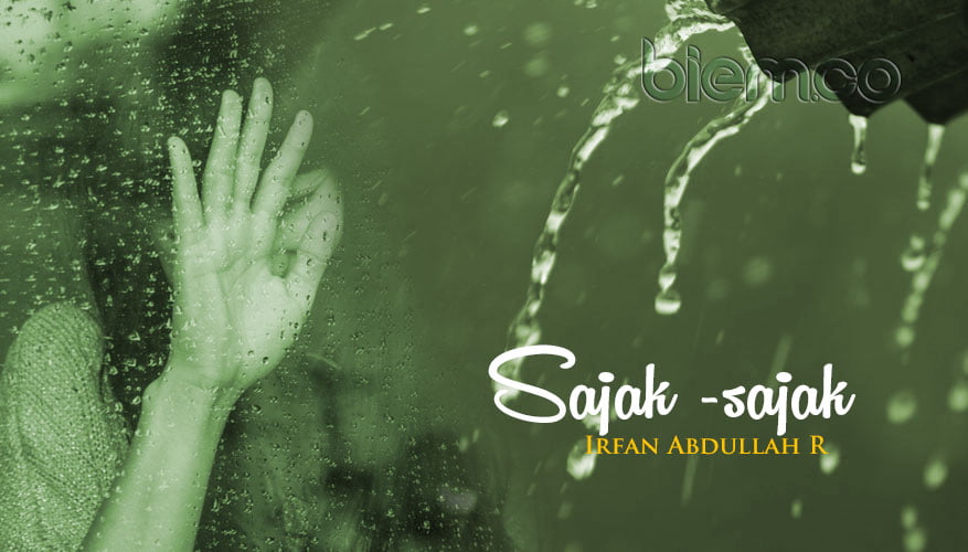 Sajak-sajak Irfan Abdullah R | Biem.co