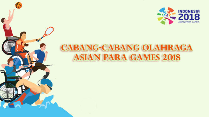 Ini Daftar Cabang Olahraga Di Perhelatan Asian Para Games 2018 | Biem.co