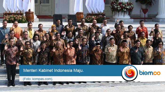 Resmi! Ini Susunan Menteri Kabinet Indonesia Maju | Biem.co