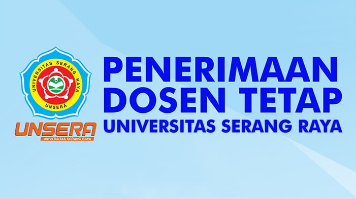 5 Prodi Universitas Serang Raya Buka Penerimaan Dosen Tetap | Biem.co